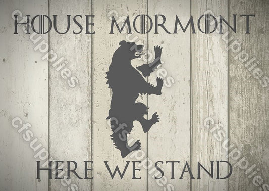 Game of Thrones Mylar Stencil 'House Mormont'