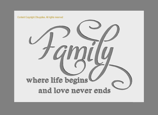 Shabby Chic Mylar Stencil  Family Life Begins A5/A4/A3 sizes (261)