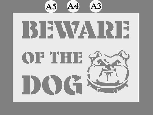 Beware of the Dog Mylar Stencil